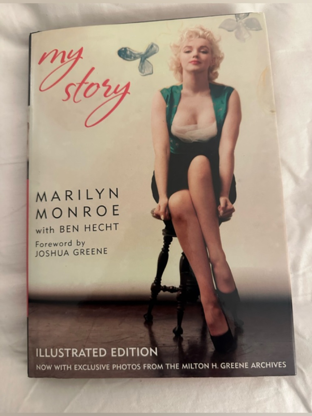 My Story by Marilyn Monroe, Illustrated Edition (2007, Hardcover)